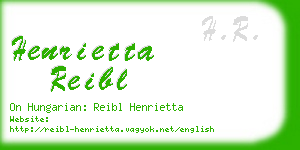 henrietta reibl business card